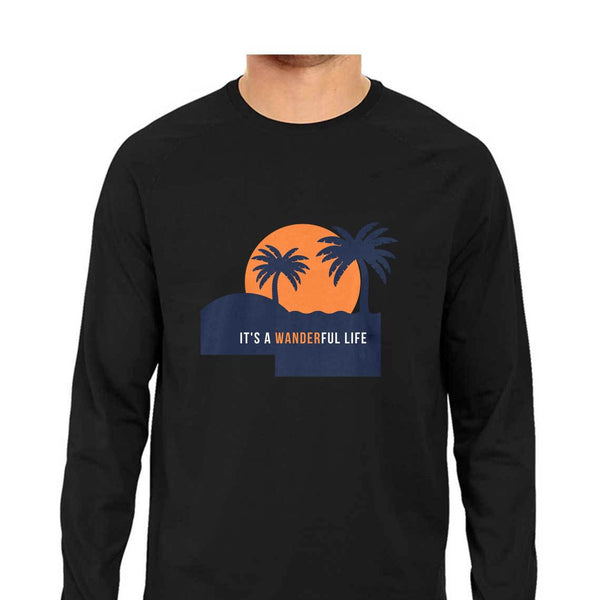IT'S A WANDERFUL LIFE-Full Sleeve T Shirt Men